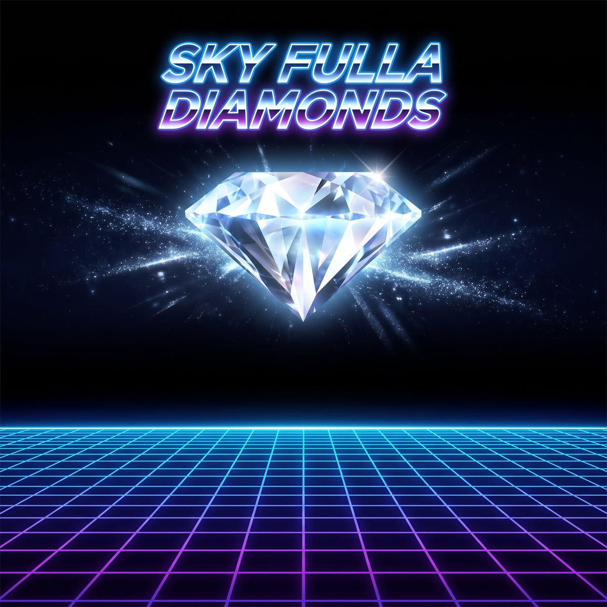 Sky Fulla Diamonds by Epic Toy Sound & NotYourBro - Digital Download - Retro Synthwave Pop Soundtrack